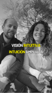 vision intuitiva y intuicion ampliada diferencias
